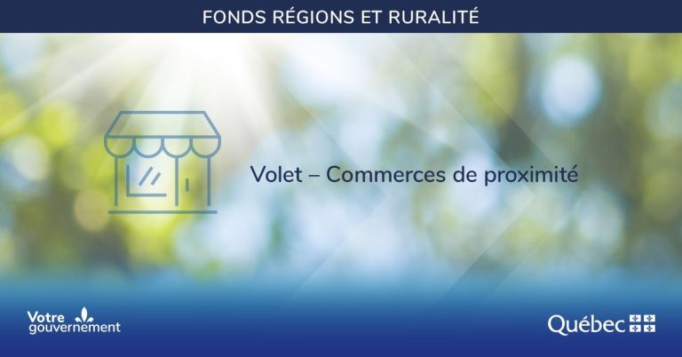 Appel de projets – Volet Commerces de proximité du Fonds régions et ruralité
